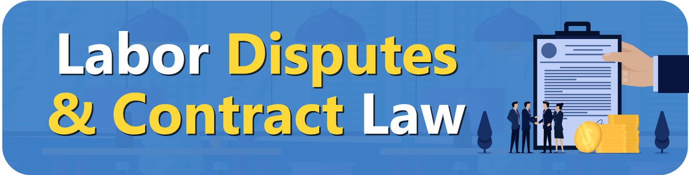 Labor-Disputes-&-Contract-Law